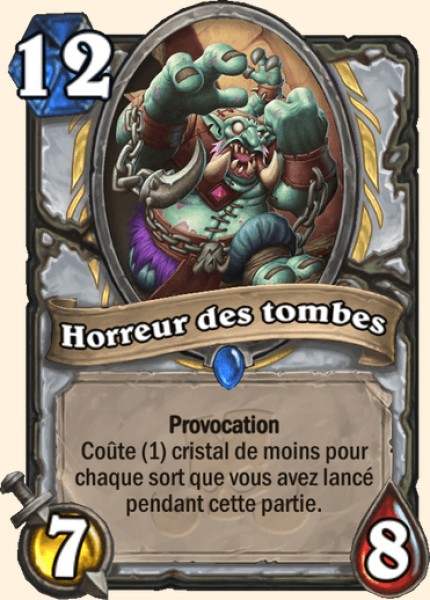 Horreur des tombes carte Hearhstone