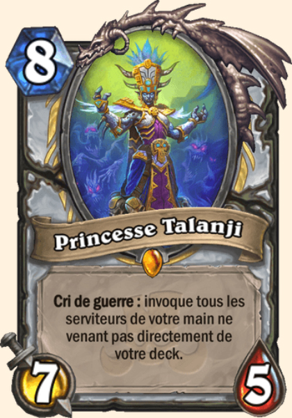 Princesse Talanji carte Hearhstone