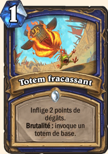 Totem fracassant carte Hearhstone
