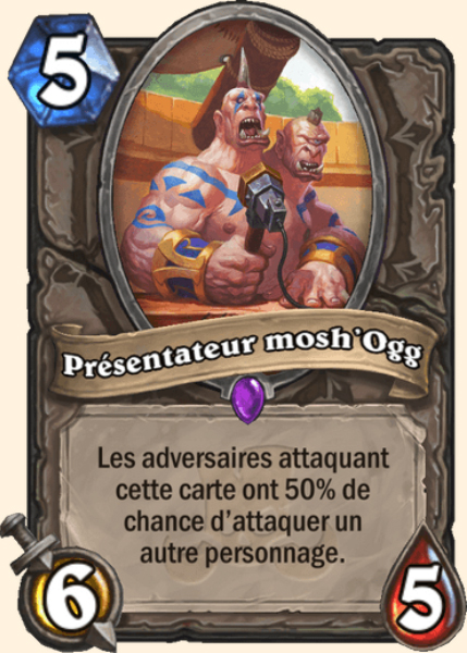 Presentateur mosh'Ogg carte Hearhstone