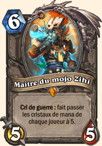 Maitresse Mojo Zihi carte Hearhstone