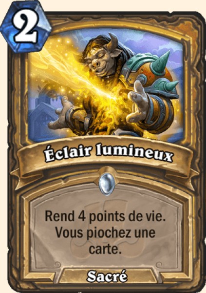 Eclair lumineux carte Hearhstone