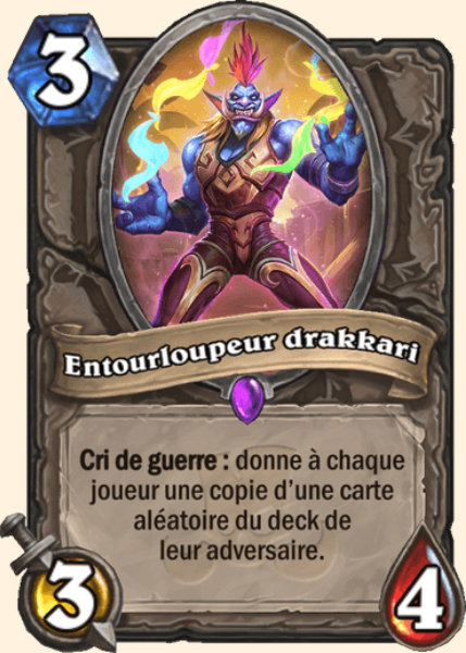Entourloupeur drakkari carte Hearhstone