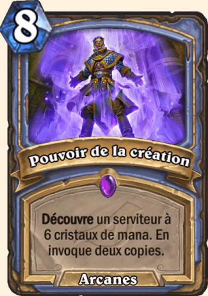 Pouvoir de la creation carte Hearhstone