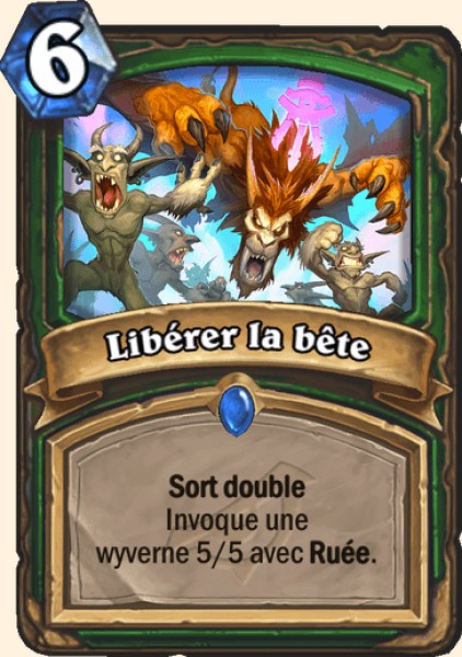 Liberer la bete carte Hearhstone