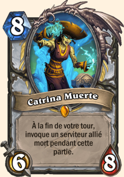 Catrina la morte carte Hearhstone