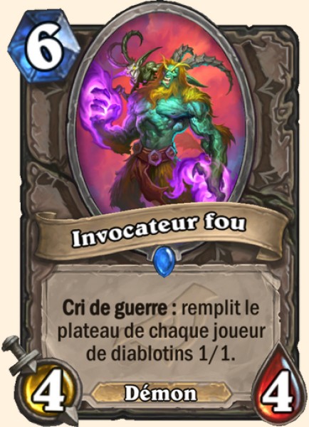Invocateur fou carte Hearhstone