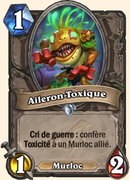 Aileron-Toxique carte Hearhstone