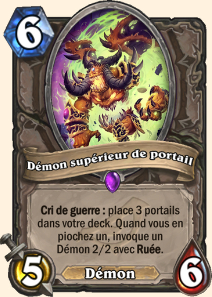 Demon superieur de portail carte Hearhstone