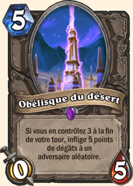 Obelisque du desert carte Hearhstone