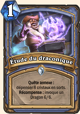 Etude du draconique carte Hearhstone