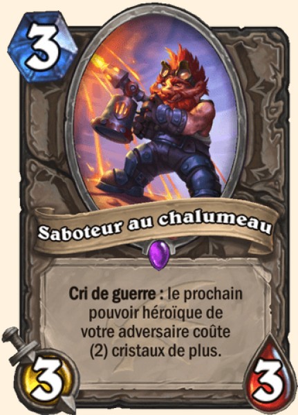 Saboteur au chalumeau carte Hearhstone