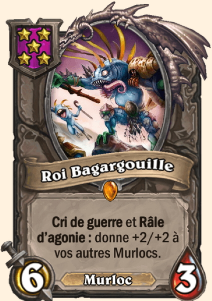 Roi Bagargouille carte Hearhstone