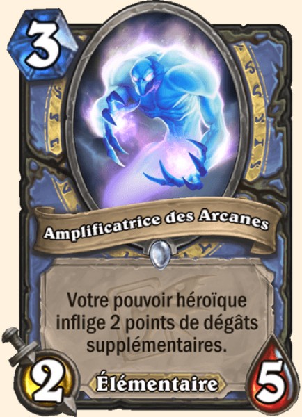 Amplificatrice des Arcanes carte Hearhstone