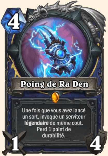 Poing de Ra Den carte Hearhstone