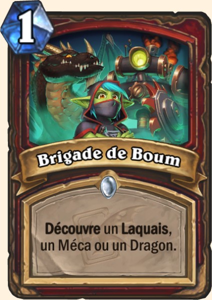 Brigade de Boum carte Hearhstone