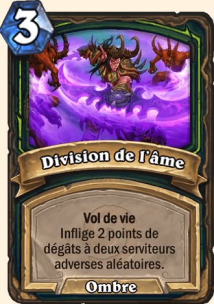 Division de l'ame carte Hearhstone