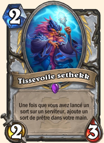 Tisse-voile Sethekk carte Hearhstone