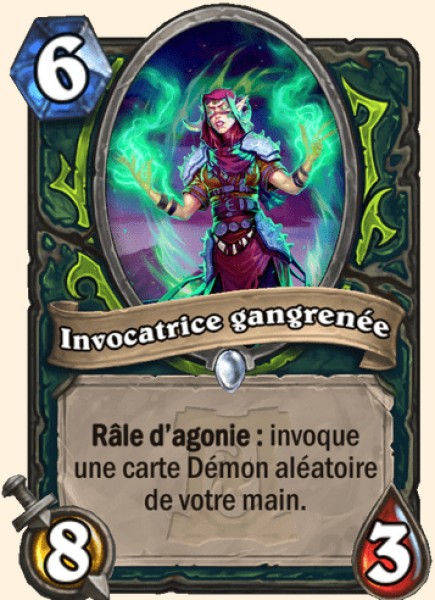 Invocatrice gangrenee carte Hearhstone
