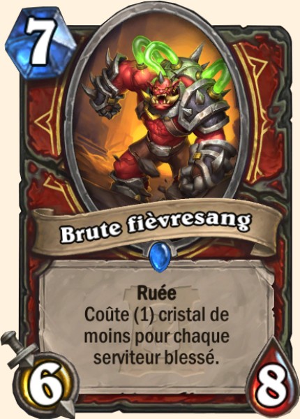 Brute fievresang carte Hearhstone
