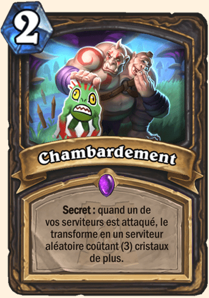 Chambardement carte Hearhstone