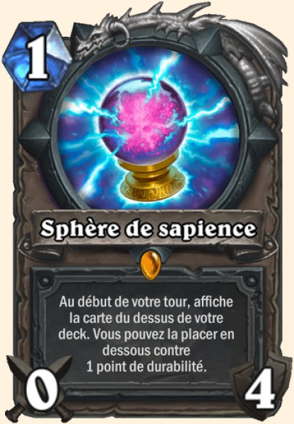 Sphere de sapience carte Hearhstone