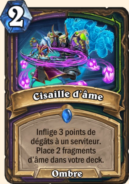 Cisaille d'ame carte Hearhstone