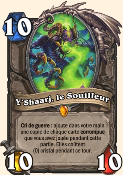 Y'Shaarj, le Souilleur carte Hearhstone