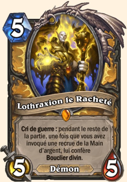 Lothraxion, le rachete carte Hearhstone