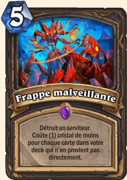 Frappes malveillantes carte Hearhstone