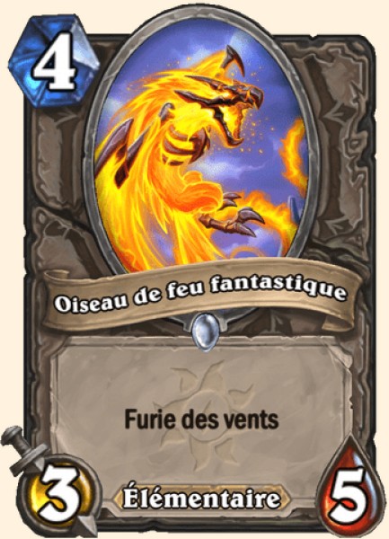 Oiseau de feu fantastique carte Hearhstone