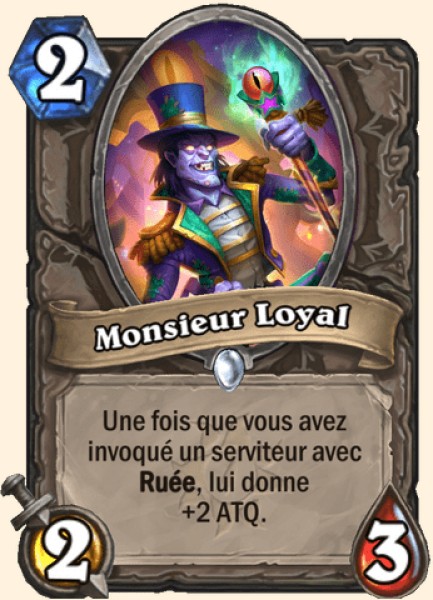 Monsieur Loyal carte Hearhstone