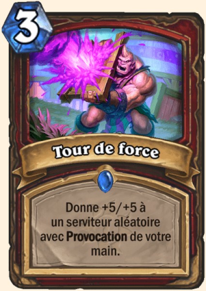 Tour de force carte Hearhstone