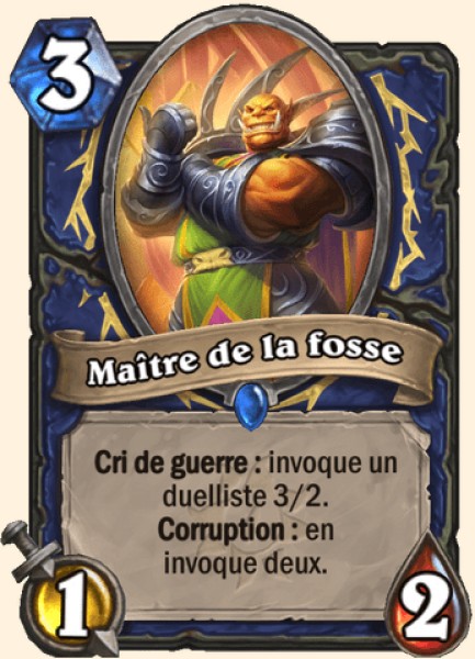 Maitre de la fosse carte Hearhstone