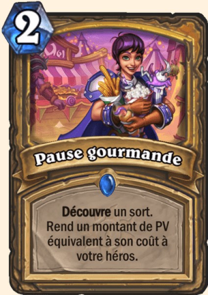 Pause gourmande carte Hearhstone