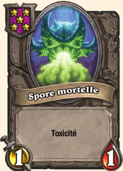 Spore mortelle carte Hearhstone