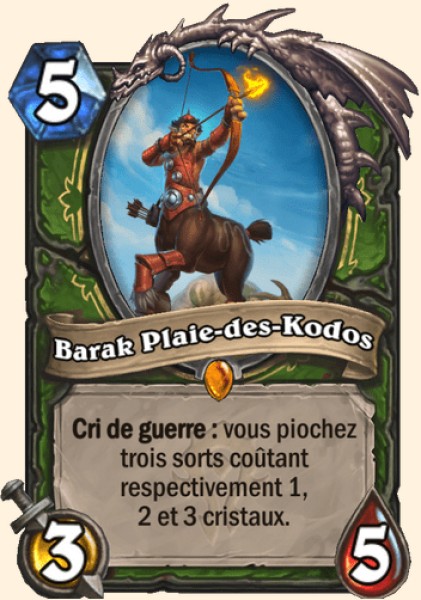Barak Plaie-des-Kodos carte Hearhstone