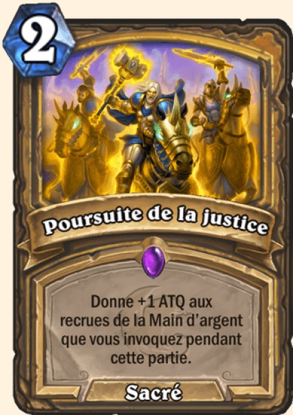 Poursuite de la justice carte Hearhstone