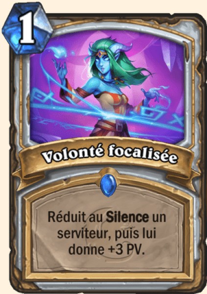 Volonté focalisée carte Hearthstone