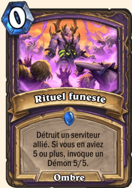 Rituel funeste carte Hearhstone