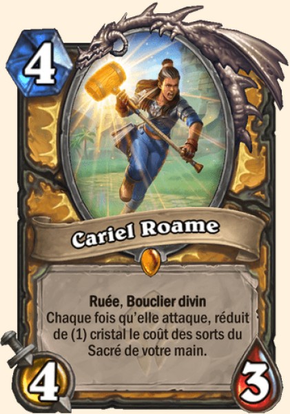 Cariel Roame carte Hearhstone