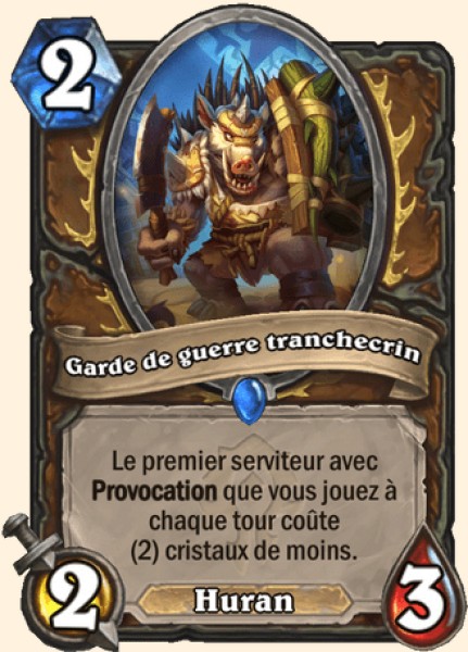 Garde de guerre tranchecrin carte Hearhstone