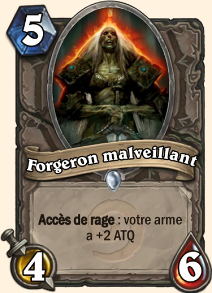 Forgeron malveillant carte Hearhstone