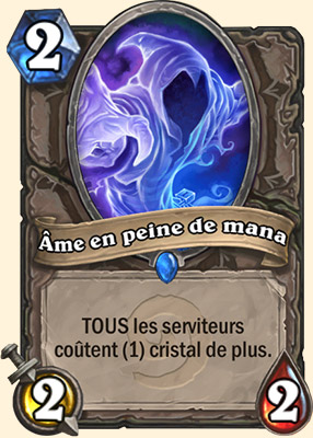 Ame en peine de mana carte Hearhstone