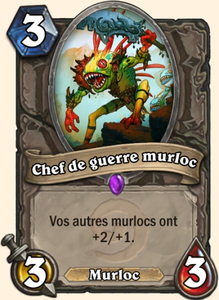 Chef de guerre murloc carte Hearhstone