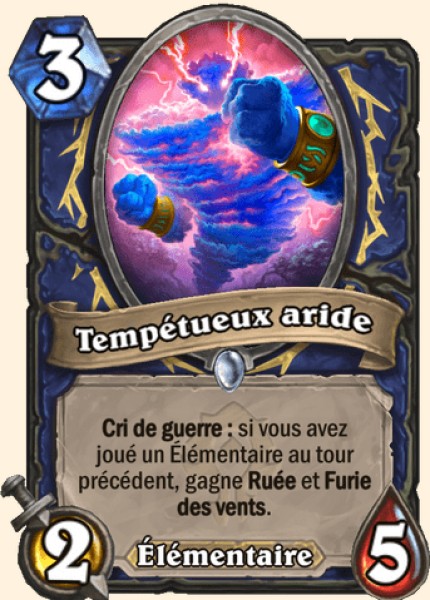Tempetueux aride carte Hearhstone