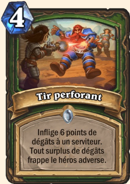 Tir perforant carte Hearhstone