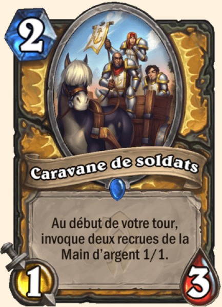 Caravane de soldats carte Hearhstone