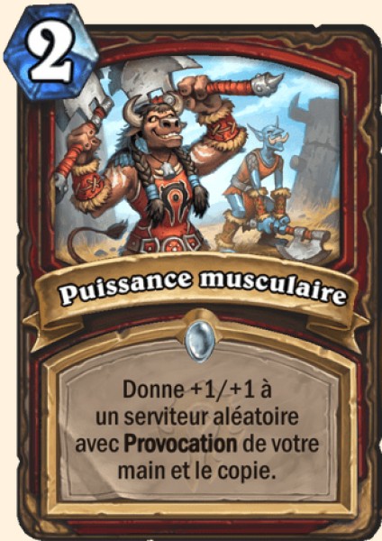 Puissance musculaire carte Hearhstone