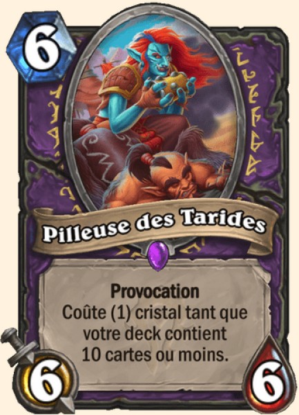 Pilleuse des Tarides carte Hearhstone